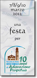 10 anni di adorazione perpetua